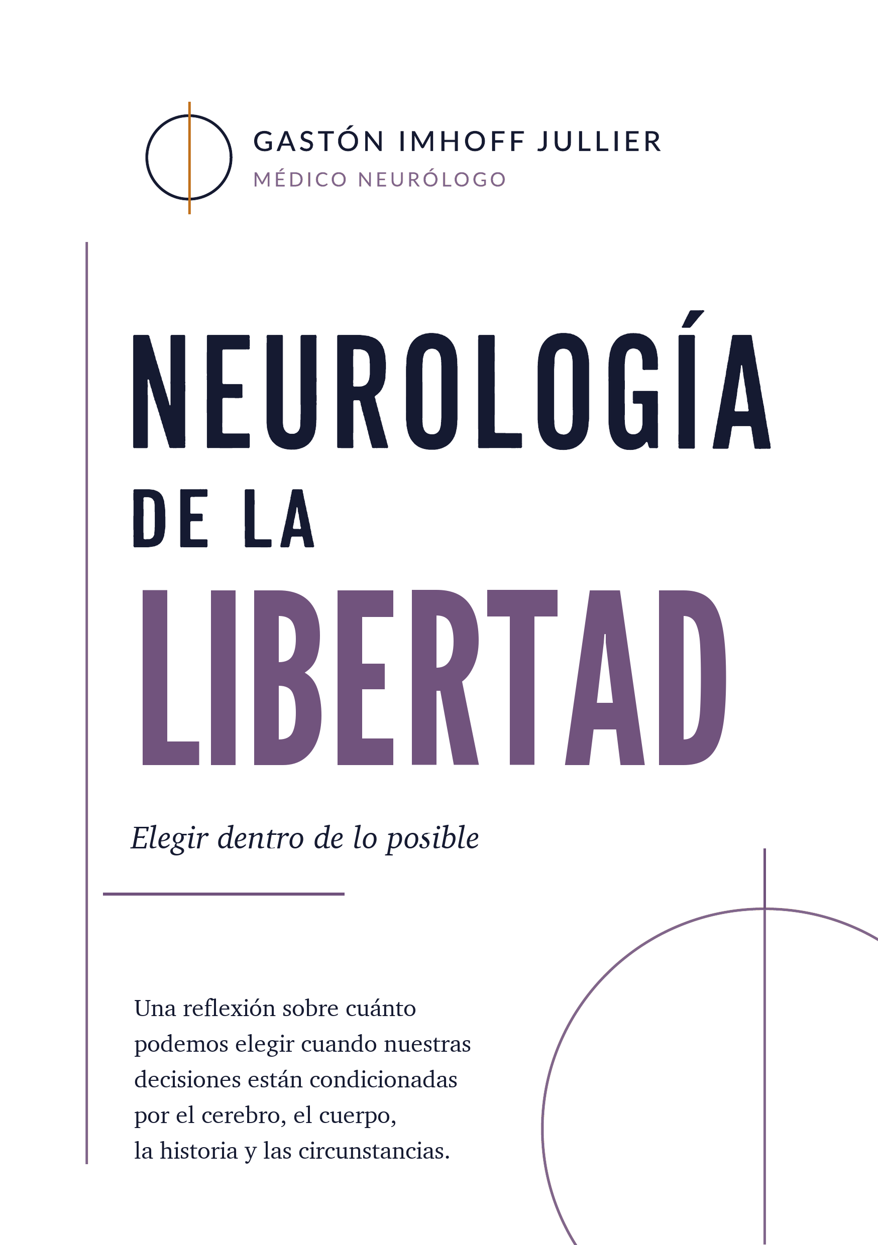 Portada de Neurología de la Libertad, de Gastón Imhoff Jullier.